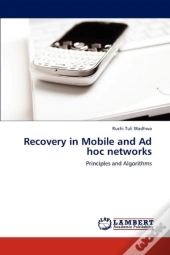 Recovery In Mobile And Ad Hoc Networks