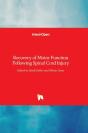 Recovery Of Motor Function Following Spinal Cord Injury - Preview