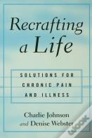 Recrafting A Life
