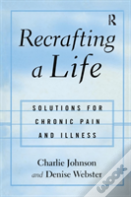 Recrafting A Life