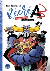 Capa do artigo Récré A3 Tome 1 : Cornes Aux Fulgures Et Plats De Nitrons