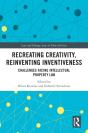 Recreating Creativity, Reinventing Inventiveness - Preview