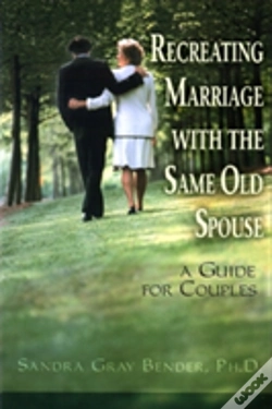 Capa do artigo Recreating Marriage With The Same Old Spouse