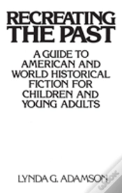 Capa do artigo Recreating The Past