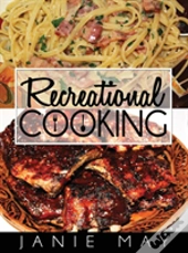 Recreational Cooking