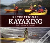 Capa do artigo Recreational Kayaking The Ultimate Guide