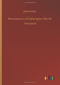 Recreations Of Christopher North - Preview