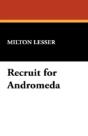 Recruit For Andromeda - Preview