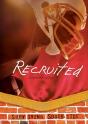 Recruited - Preview