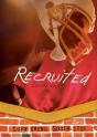 Recruited - Preview