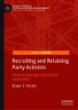 Recruiting And Retaining Party Activists - Preview