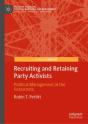 Recruiting And Retaining Party Activists - Preview