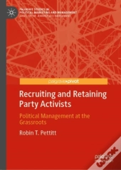 Recruiting And Retaining Party Activists