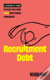 Recruitment Debt