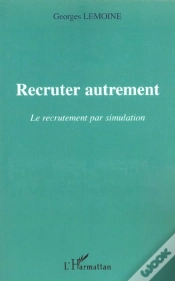 Capa do artigo Recruter Autrement : Le Recrutement Par Simulation