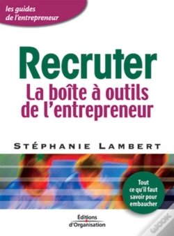 Capa do artigo Recruter : La Boîte À Outils De L'Entrepreneur - Coll. Les Guides De L'Entrepreneur