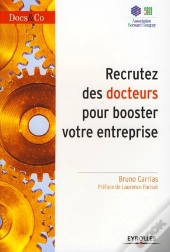 Recrutez Des Docteurs Pour Booster Votre Entreprise
