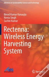 Rectenna: Wireless Energy Harvesting System