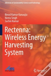 Rectenna: Wireless Energy Harvesting System