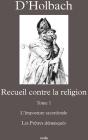 Recueil Contre La Religion T.1 ; L'Imposture Sacerdotale ; Les Prêtres Démasqués - Preview