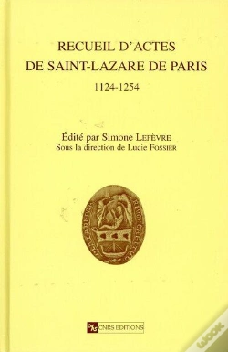 Capa do artigo Recueil D'Actes De Saint-Lazare De Paris 1124-1254