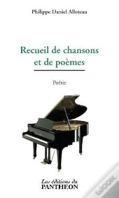 Recueil De Chansons Et De Poemes