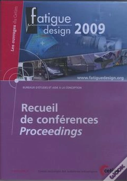 Capa do artigo Recueil De Conférences Proceedings ; Fatigue Design 2009