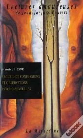 Recueil De Confessions Et Observations Psycho-Sexuelles