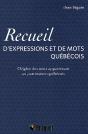Recueil De Mots Et D'Expressions Québécoises - Preview
