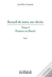 Capa do artigo Recueil De Notes Sur Clavier - T.I - Pensees En Liberte