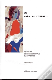 Recueil De Nouvelles Contemporaines De Siberie Orientale