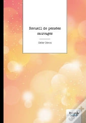 Recueil De Pensées Sauvages