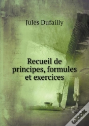 Capa do artigo Recueil De Principes, Formules Et Exercices