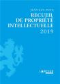 Recueil De Propriété Intellectuelle 2019 (Édition 2019) - Preview