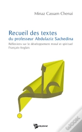 Recueil De Textes Du Professeur Abdulaziz Sachedina