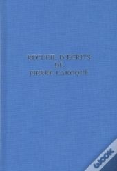 Recueil D'Écrits De Pierre Laroque