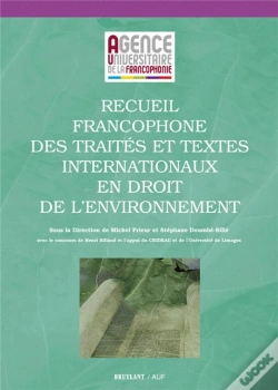 Capa do artigo Recueil Francophone Des Traites Et Textes Internationaux En Droit De L'Environnement, 2eme Edition