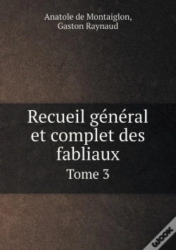 Capa do artigo Recueil General Et Complet Des Fabliaux Tome 3