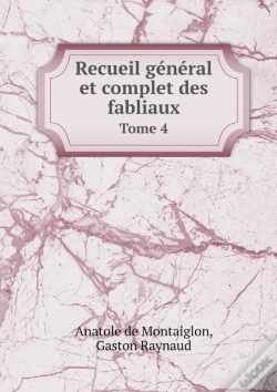 Capa do artigo Recueil General Et Complet Des Fabliaux Tome 4