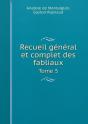 Recueil General Et Complet Des Fabliaux Tome 5 - Preview