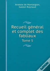 Capa do artigo Recueil General Et Complet Des Fabliaux Tome 5