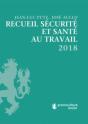 Recueil Securite Et Sante Au Travail 2018 - Preview