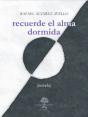 Recuerde El Alma Dormida - Preview