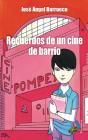 Recuerdos De Un Cine De Barrio - Preview