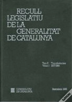 Capa do artigo Recull Legislatiu De La Generalitat De Catalunya. Tom Ii. Vol. 1. Transferències 1977-1984