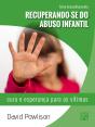 Recuperando-Se Do Abuso Infantil - Preview
