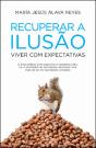 Recuperar a Ilusão - Preview