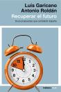 Recuperar El Futuro - Preview