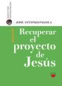Recuperar El Proyecto De Jesús - Preview