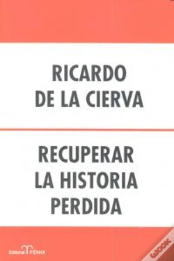 Capa do artigo Recuperar La Historia Perdida